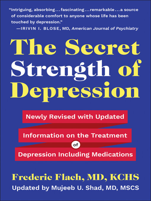 Title details for The Secret Strength of Depression, Fifth Edition by Frederic Flach - Wait list